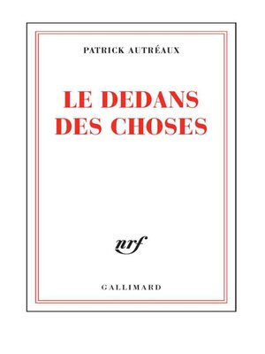cover image of Le dedans des choses